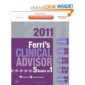 Ferri's Clinical Advisor 2011 byFerri
