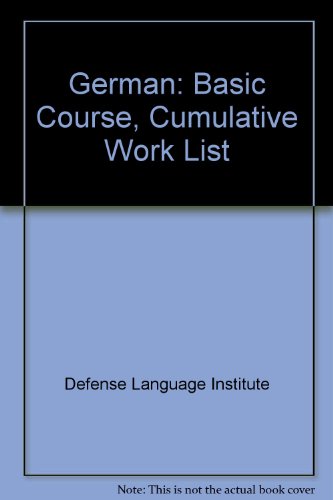 German: Basic Course, Cumulative Work List
