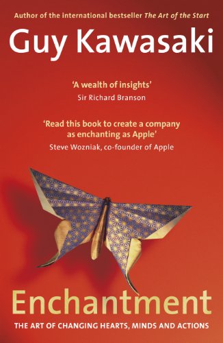 Enchantment: How to Charm, Influence and Persuade (English Edition)