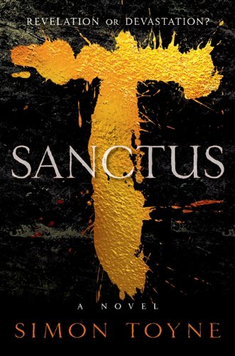 Book Cover Sanctus: A Novel (Sancti Trilogy Book 1)