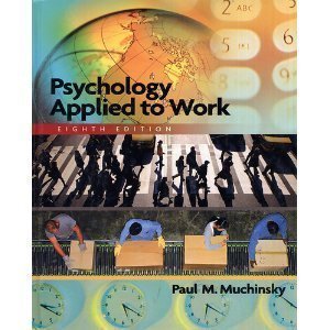 Psychology Applied to Work (8th Edition)