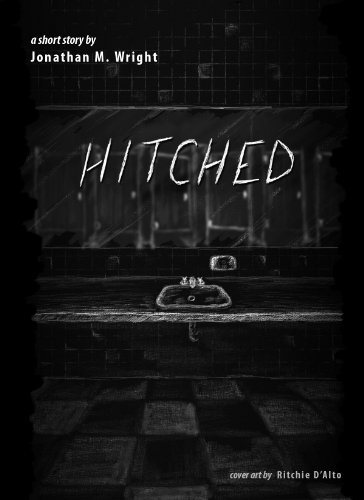 Hitched: a short story