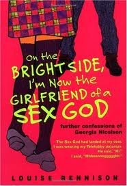 On the Bright Side, I'm Now the Girlfriend of a Sex God Book 2 Publisher: HarperTeen
