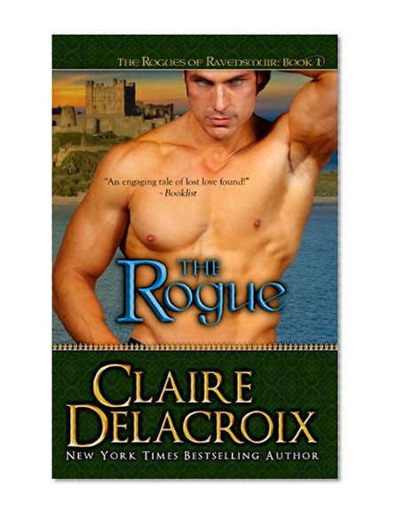 The Rogue (The Rogues of Ravensmuir Book 1)