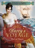 Darcy's Voyage: A tale of uncharted love on the open seas Publisher: Sourcebooks Landmark