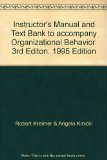 Instructor's Manual and Text Bank to accompany Organizational Behavior. 3rd Editon. 1995 Edition