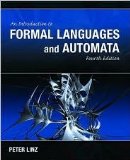 An Introduction to Formal Language and Automata 4th (forth) edition Text Only