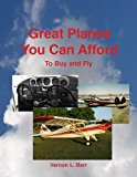 Great Planes You Can Afford to Buy and Fly