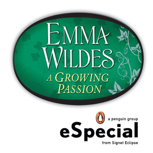 A Growing Passion: A Penguin eSpecial from Signet Eclipse (A Memphis BBQ Mystery)