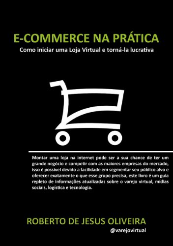 E-Commerce na PrÃ¡tica (Portuguese Edition)