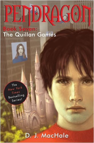 By D.J. MacHale: The Quillan Games (Pendragon)
