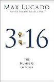 3:16: The Numbers of Hope 1st (first) edition Text Only