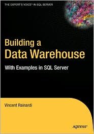 Building a Data Warehouse 1st (first) edition Text Only
