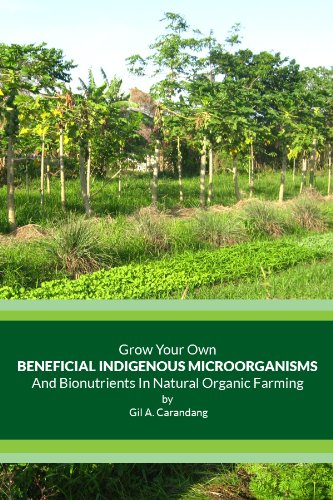 Grow Your Own Beneficial Indigenous Microorganisms and Bionutrients In Natural Farming