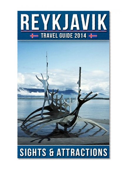 Reykjavik Travel Guide 2014