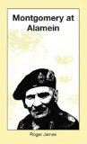 Montgomery at Alamein (Roger James Collected Short Stories Book 1)