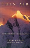 Thin Air: Encounters in the Himalayas