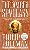 The Amber Spyglass (His Dark Materials, Book 3) (text only) by P. Pullman