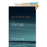 Moral Psychology Volume 1 The Evolution of Morality byArmstrong