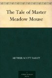 The Tale of Master Meadow Mouse