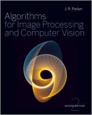 Algorithms for Image Processing and Computer Vision 2nd (second) edition Text Only