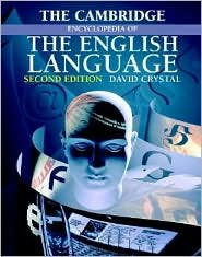 The Cambridge Encyclopedia of the English Language 2nd (second) edition Text Only