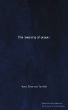 The meaning of prayer