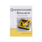 Questionnaire Research: A Practical Guide