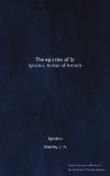 The epistles of St. Ignatius, Bishop of Antioch