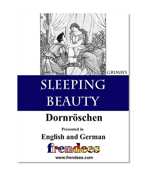 Sleeping Beauty DornrÃ¶schen Presented by Frendees Dual Language English/German [Translated]