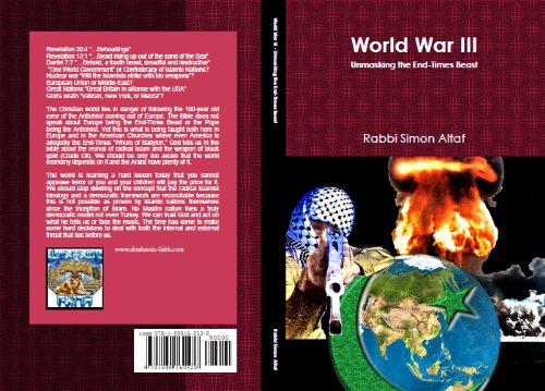 World War III Unmasking the End-Times Beast (Volume I Book 1)