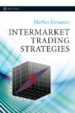 Intermarket Trading Strategies (Wiley Trading)