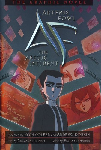 The Artemis Fowl #2: Arctic Incident Graphic Novel By Eoin Colfer, Andrew Donkin
