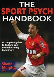 The Sport Psych Handbook 1st (first) edition Text Only