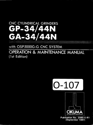 Okuma CNC System Operaiton Maint Parts GP GA Series Cylindrical Grinder Manual