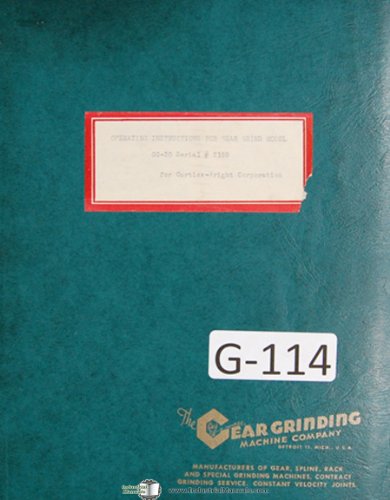 Gear Grinding Operators GG-30 Gear Grinding Trimmer Manual