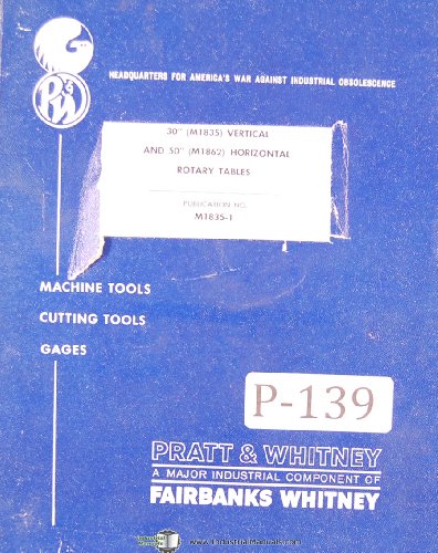 Pratt Whitney 30" M1835, 50" M1862, Numeric Rotary Tables Service Manual 1961