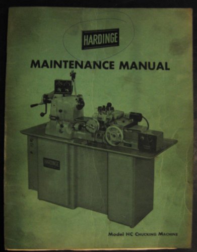 Hardinge HC Chucking Machine Maintenance Manual
