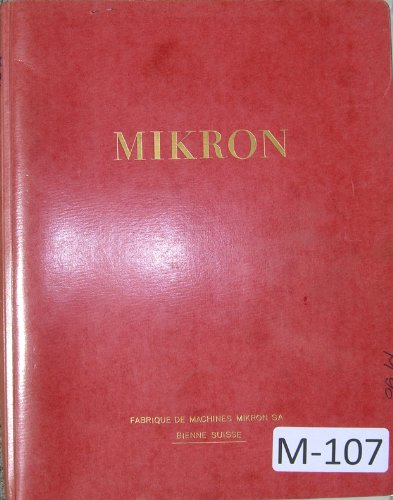 Mikron Gear Hobbing Machine Type 90 Maintenance Manual