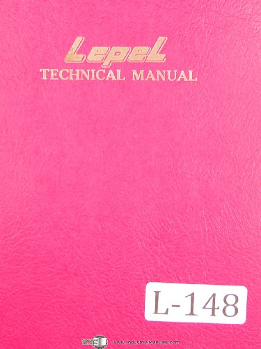 Lepel T-10-3 Type 6194 High Frequency Induction Heating Unit Technical Manual