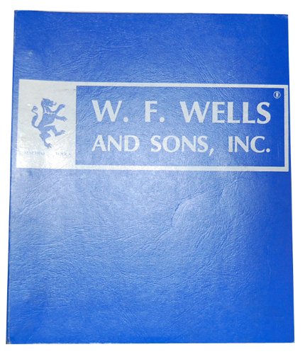 W.F. Wells F-15 Series I & II Operators Manual