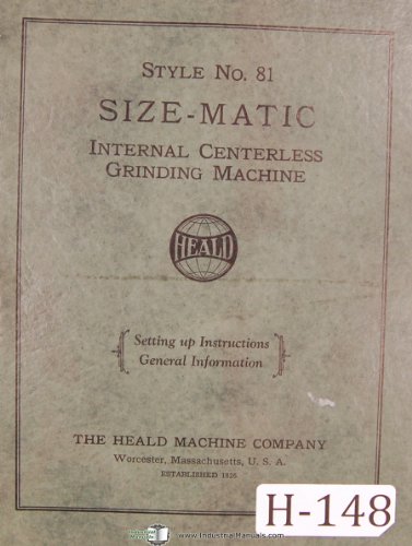 Heald Instruction Service Part List Style 81 Internal Centerless Grinding Manual