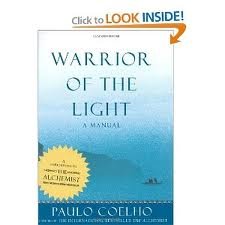 Warrior of the Light 1st (first) edition Text Only