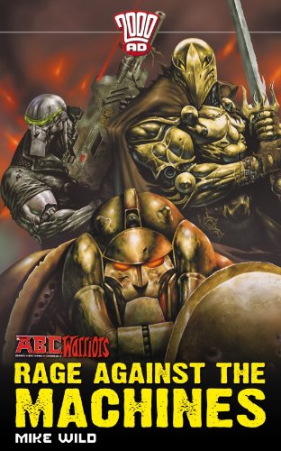 A.B.C. Warriors #2: Rage Against The Machines