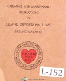 Leland Gifford No. 1LMS Drilling Machine Operation and Maintenance Manual 1940