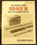 ACU-RITE III Digital Readout DRO Operators Manual