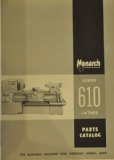 Monarch Series 610 Lathe Operators Manual & Parts List