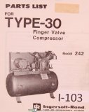 Ingersoll Rand Model 242, Type 30, Finger Valve Compressor Parts List Manual