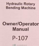 Pines Technology Hydraulic Rotary Bending Machine Operators/Owners Manual 1996