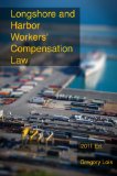 Longshore and Harbor Workers' Compensation Law
